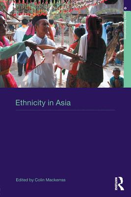 Ethnicity in Asia - Mackerras, Colin
