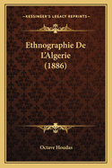 Ethnographie de L'Algerie (1886)