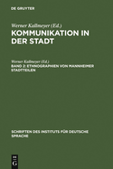 Ethnographien Von Mannheimer Stadtteilen