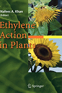 Ethylene Action in Plants