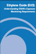 Ethylene Oxide (EtO): Understanding OSHA's Exposure Monitoring Requirements