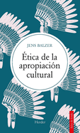 Etica de la Apropiacion Cultural