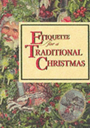 Etiquette for a Traditional Christmas