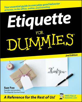 Etiquette for Dummies - Fox, Sue