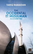 Etre Occidental Et Musulman Aujourd'hui