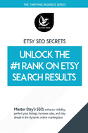 Etsy SEO Secrets: Unlock The #1 Ranking On Search Results