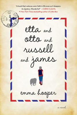 Etta and Otto and Russell and James - Hooper, Emma