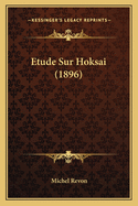 Etude Sur Hoksai (1896)