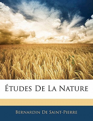 Etudes de La Nature - de Saint-Pierre, Bernardin