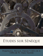 Etudes Sur Seneque