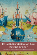 Eu Anti-Discrimination Law Beyond Gender