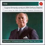 Eugene Ormandy Conducts 20th Century Classics