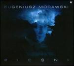 Eugeniusz Morawski: Songs