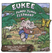 Eukee the Jumpy Jumpy Elephant - Corman, Clifford L, MD, and Trevino, Esther, Mfcc