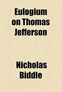 Eulogium on Thomas Jefferson