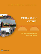 Eurasian Cities: New Realities Along the Silk Road - Coulibaly, Souleymane