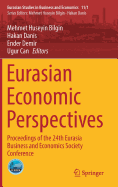 Eurasian Economic Perspectives: Proceedings of the 24th Eurasia Business and Economics Society Conference