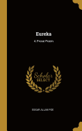 Eureka: A Prose Poem