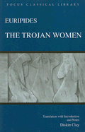 Euripides' Trojan Woman