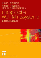 Europaische Wohlfahrtssysteme: Ein Handbuch