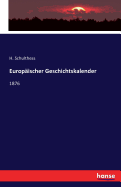 Europaischer Geschichtskalender: 1876