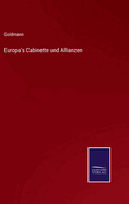 Europa's Cabinette und Allianzen