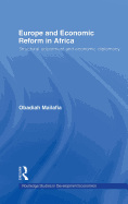 Europe and Economic Reform in Africa: Structural Adjustment and Economic Diplomacy