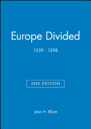Europe Divided: 1559 - 1598