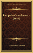 Europe in Convalescence (1922)