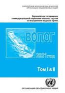 European Agreement Concerning the International Carriage of Dangerous Goods by Inland Waterways (ADN) 2021 (Russian Language): Applicable As from 1 January 2020