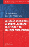 European and Chinese Cognitive Styles and Their Impact on Teaching Mathematics