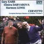 European Baroque Masters in London, Vol. 2: Cervetto