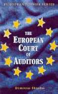 European Court Auditors: The Financial Conscience