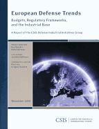 European Defense Trends: Budgets, Regulatory Frameworks, and the Industrial Base