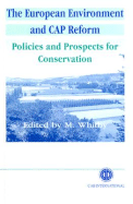 European Environment and Cap Reform: Policies and Prospects for Conservation