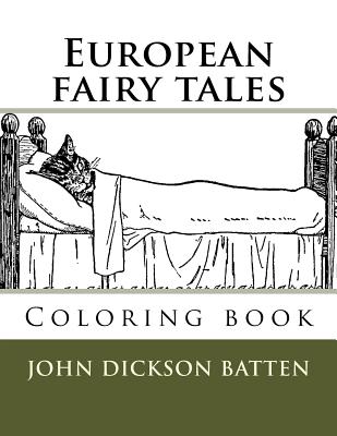 European fairy tales: Coloring book - Guido, Monica (Editor), and Batten, John Dickson