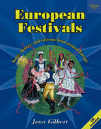 European Festivals: Songs, Dances, and Customs from Around Europe