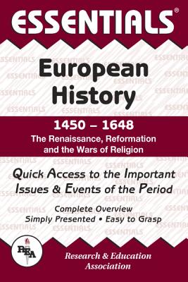 European History: 1450 to 1648 Essentials - Horstman, Allen