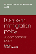 European Immigration Policy: A Comparative Study