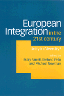European Integration in the Twenty-First Century: Unity in Diversity?