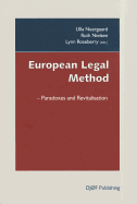 European Legal Method: Paradoxes and Revitalisation