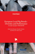 European Local Pig Breeds - Diversity and Performance: A study of project TREASURE