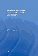 European Parliament Elections After Eastern Enlargement