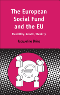 European Social Fund and the EU: Flexibility, Growth, Stability