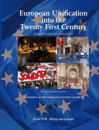European Unification into the Twenty First Century: Fading, Failing, Fragile?