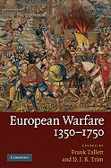 European Warfare, 1350-1750