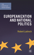 Europeanization and National Politics