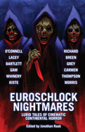 Euroschlock Nightmares: Lurid Tales of Cinematic Continental Horror