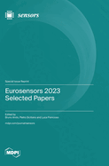 Eurosensors 2023 Selected Papers