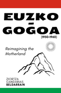 Euzko-Gogoa